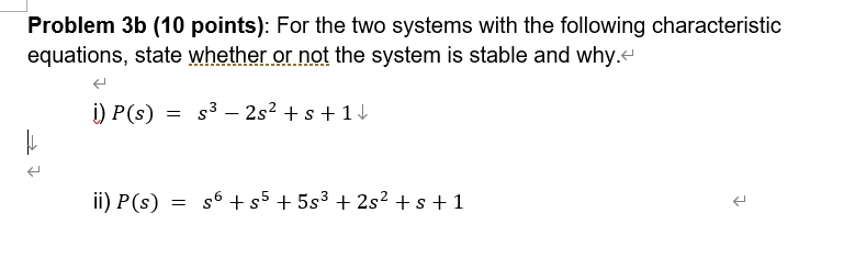 Solved Problem 3b (10 Points): For The Two Systems With The | Chegg.com