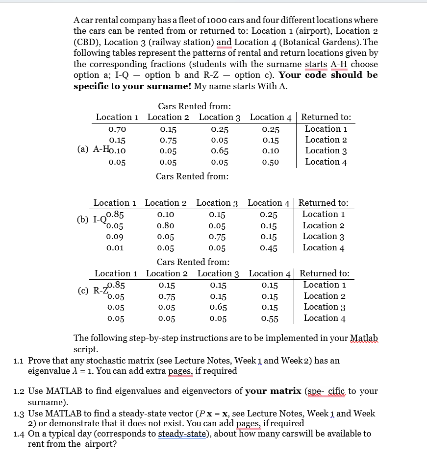 Solved A car rental company has a fleet of 1000 cars and