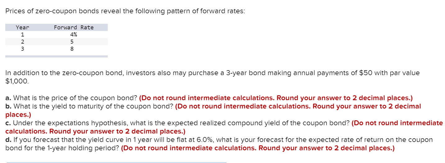 solved-prices-of-zero-coupon-bonds-reveal-the-following-chegg