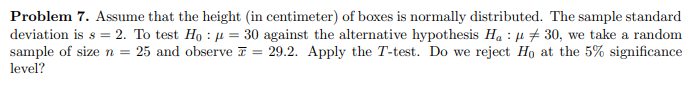 Solved Problem 7. Assume that the height (in centimeter) of | Chegg.com