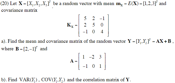 Let X X0 X2 Xz Be A Random Vector With Mean Mg Chegg Com