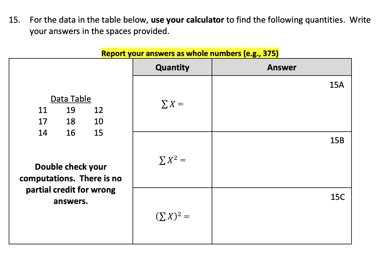 Solved 5. For the data in the table below, use your | Chegg.com