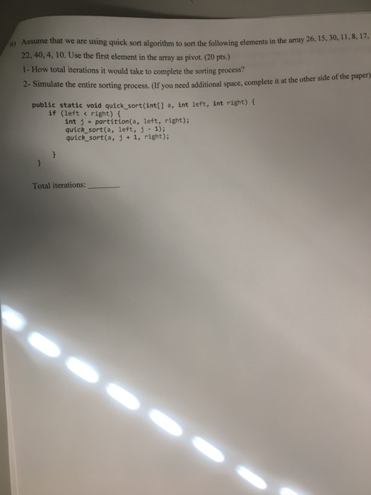 Solved ) Assume that we are using quick sort algorithm to | Chegg.com