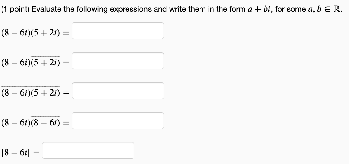 Solved (1 Point) Evaluate The Following Expressions And | Chegg.com