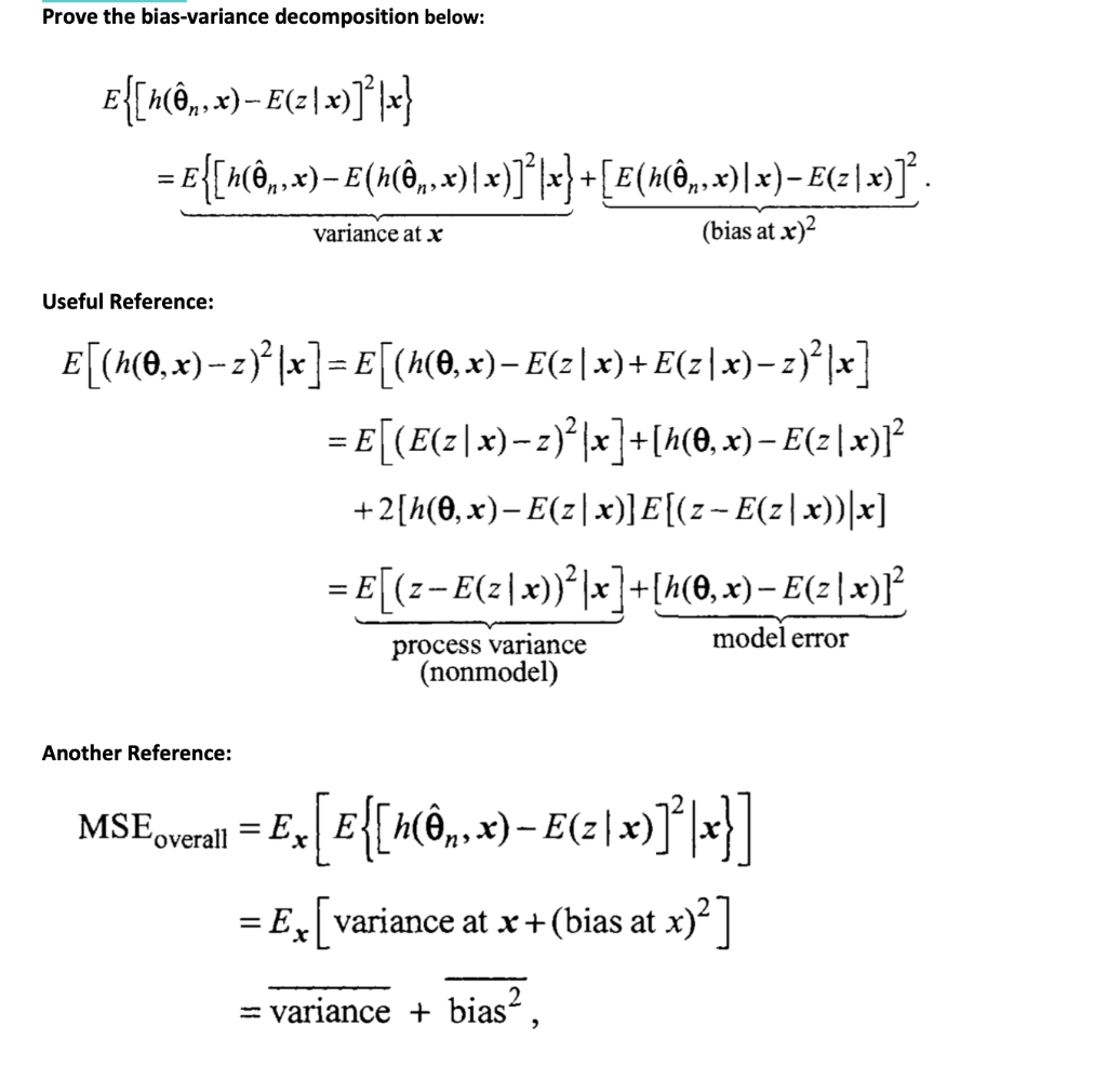 Solved Prove The Bias Variance Decomposition Below E N O Chegg Com