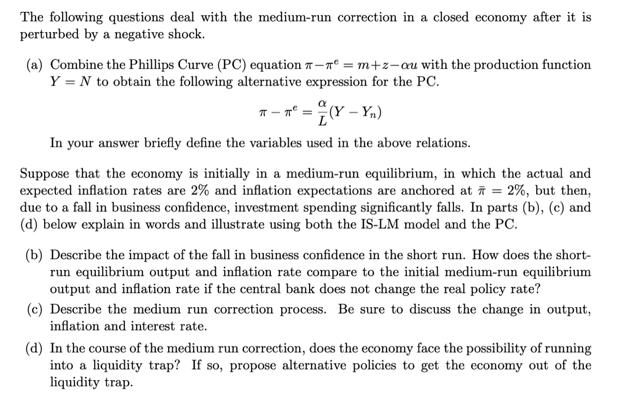 The Following Questions Deal With The Medium-run | Chegg.com