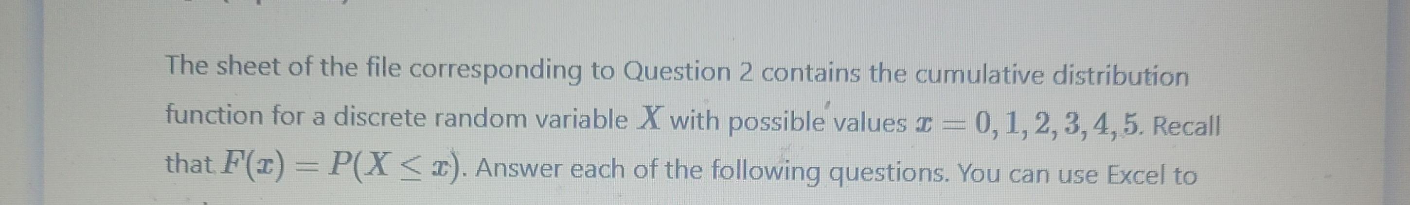 The sheet of the file corresponding to Question 2 | Chegg.com