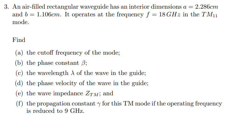 Solved 3. An air-filled rectangular waveguide has an | Chegg.com