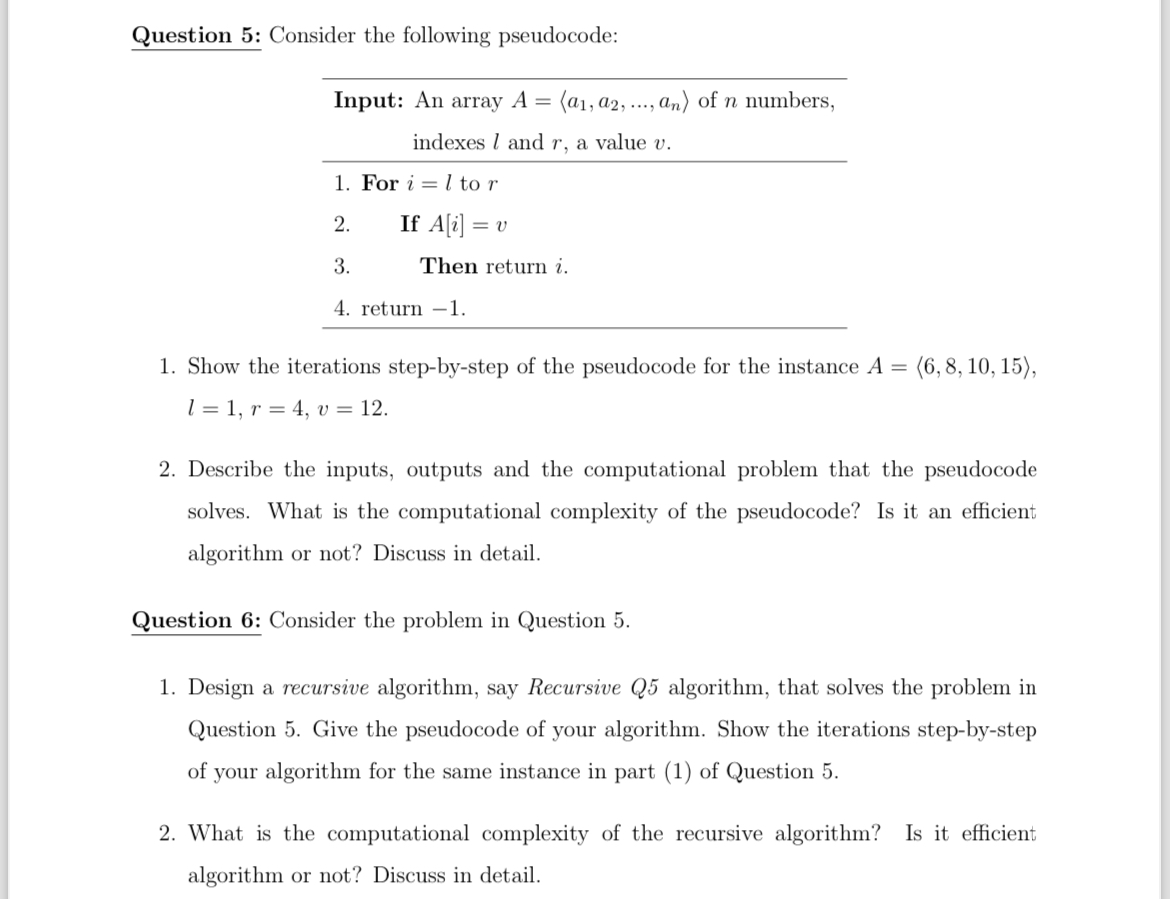 Question 5: Consider The Following Pseudocode: Input: | Chegg.com