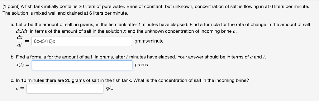 Solved 1 Point A Fish Tank Initially Contains 20 Liters Of Chegg