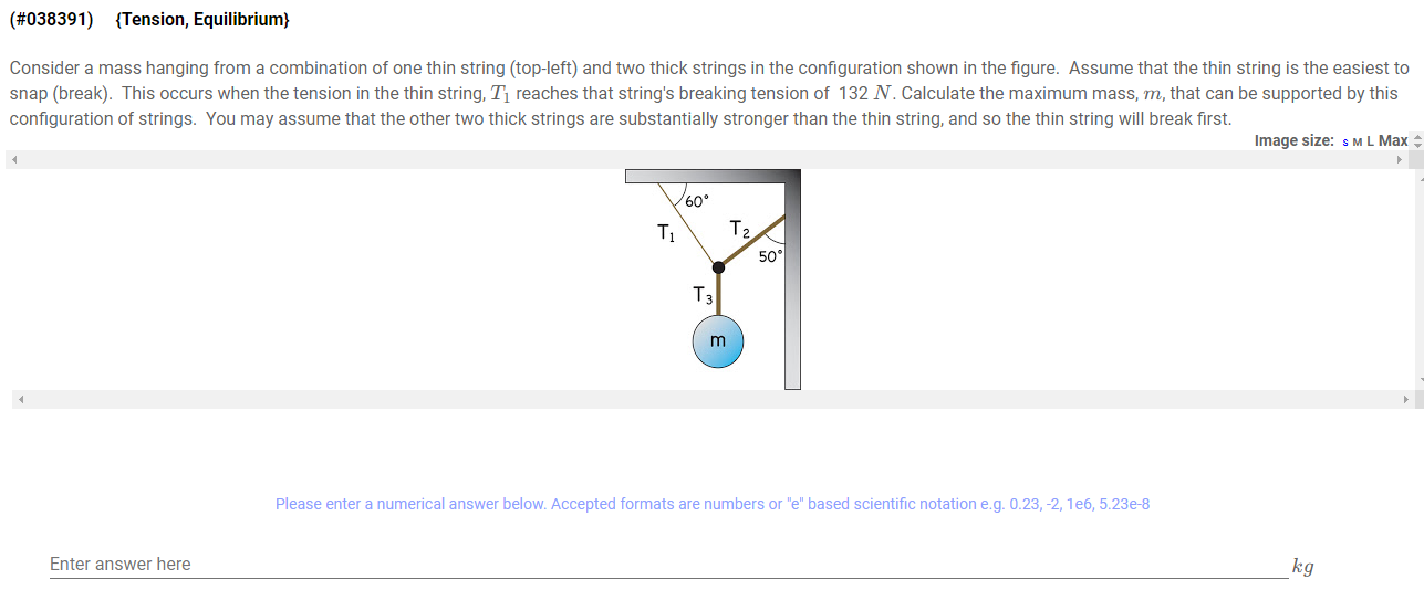 Solved (#038391) {Tension, Equilibrium} Consider a mass | Chegg.com