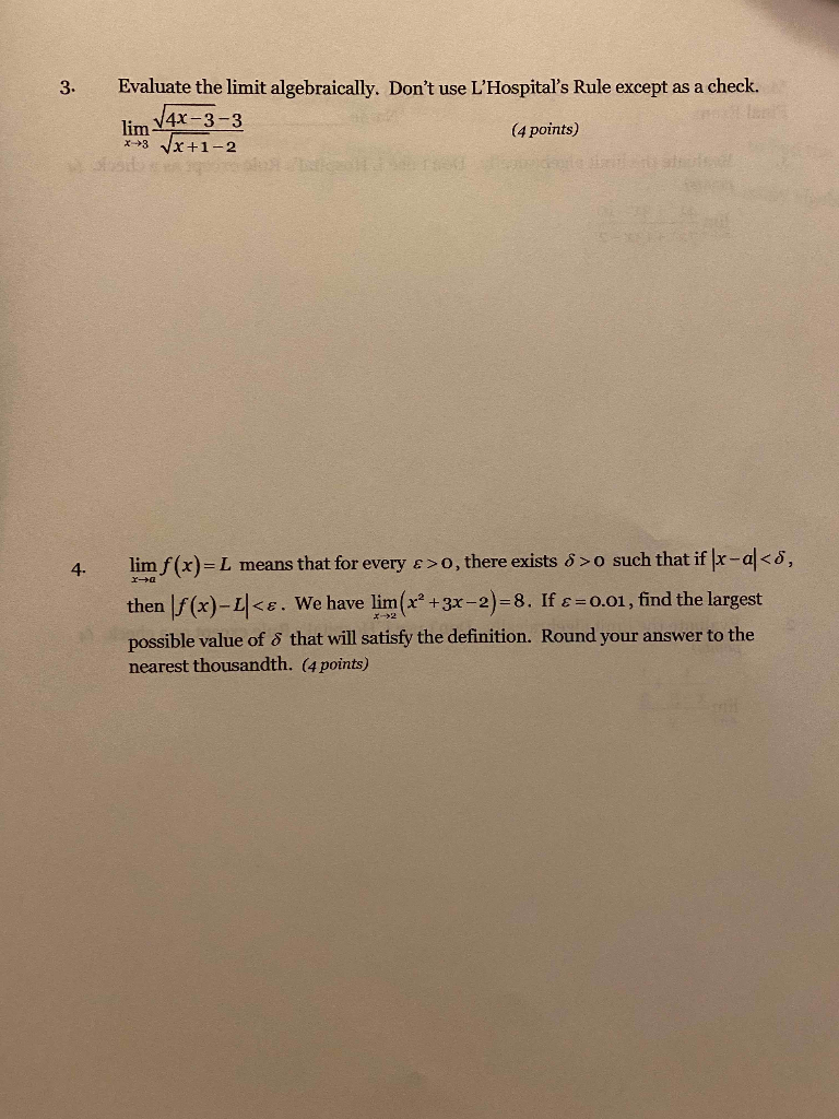 Solved 3 Evaluate The Limit Algebraically Don T Use L H Chegg Com