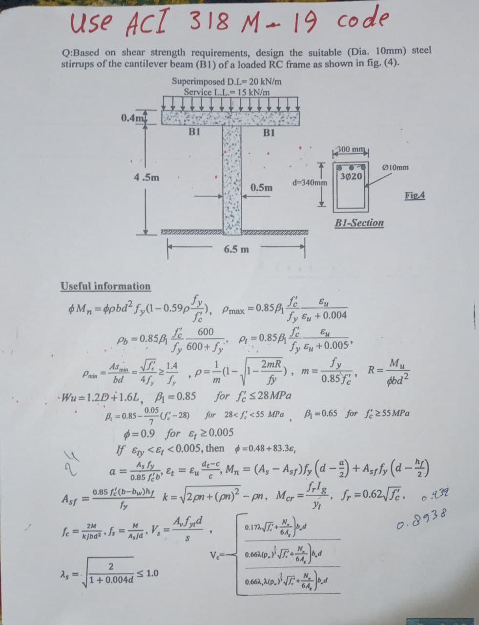 Solved use ACI 318 M - 19 code Q:Based on shear strength | Chegg.com