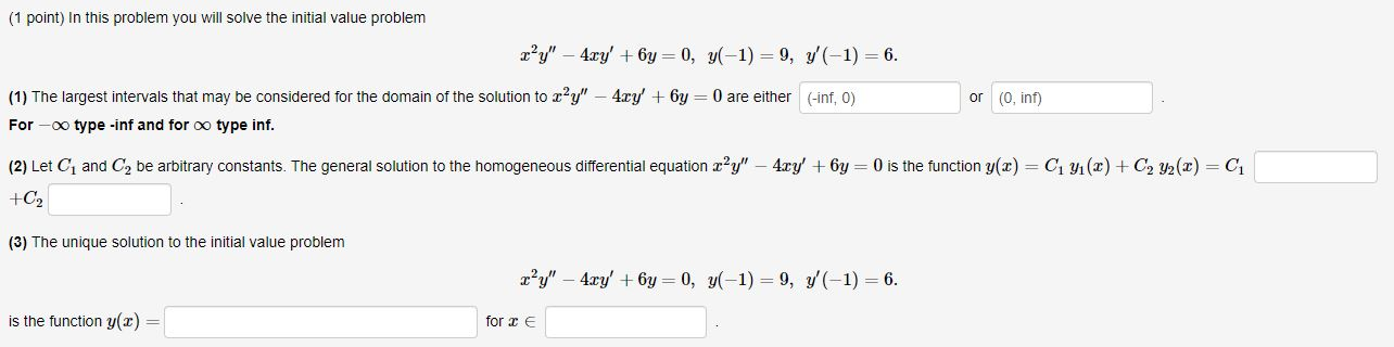 Solved (1 point) In this problem you will solve the initial | Chegg.com