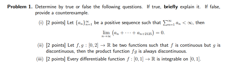 Solved Problem 1. Determine By True Or False The Following | Chegg.com