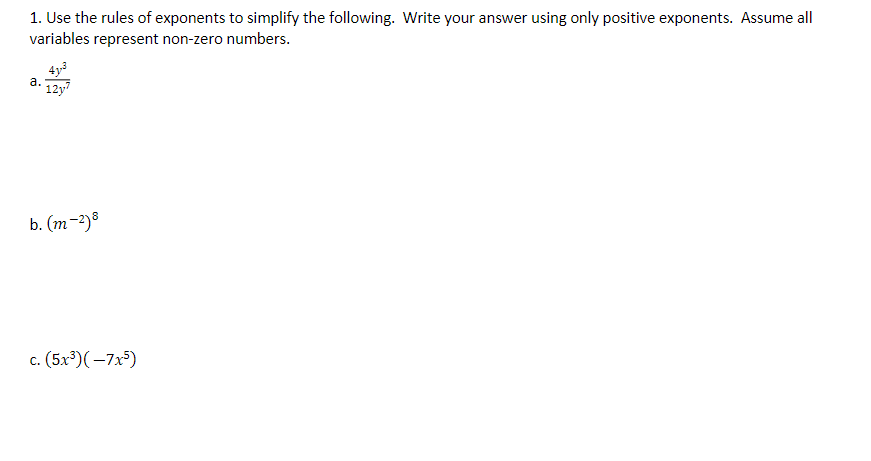 Solved 1. Use the rules of exponents to simplify the | Chegg.com