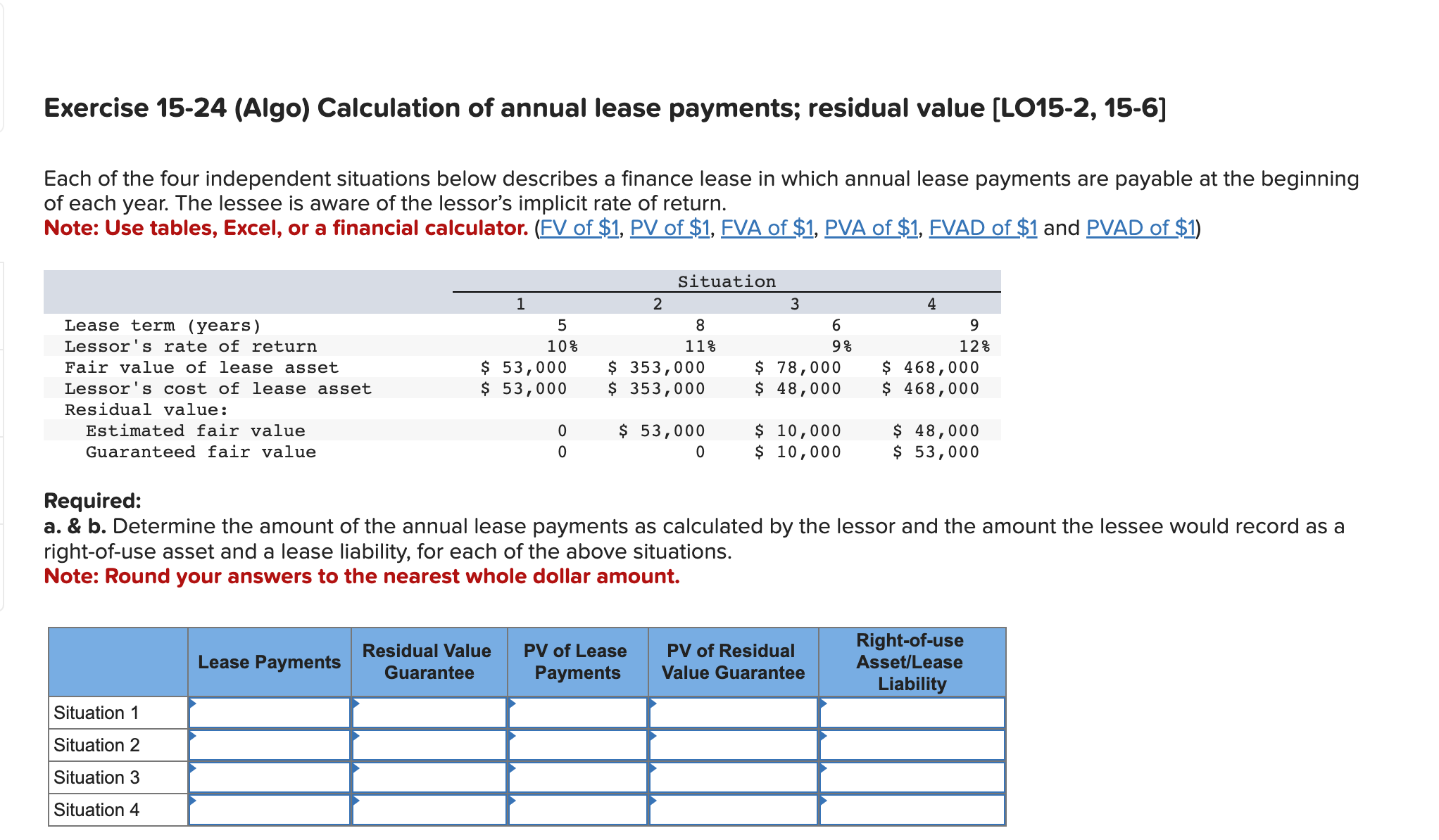 Solved Exercise 15-24 (Algo) Calculation of annual lease | Chegg.com