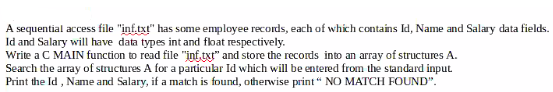 Solved A sequential access file "inf.txt" has some employee | Chegg.com