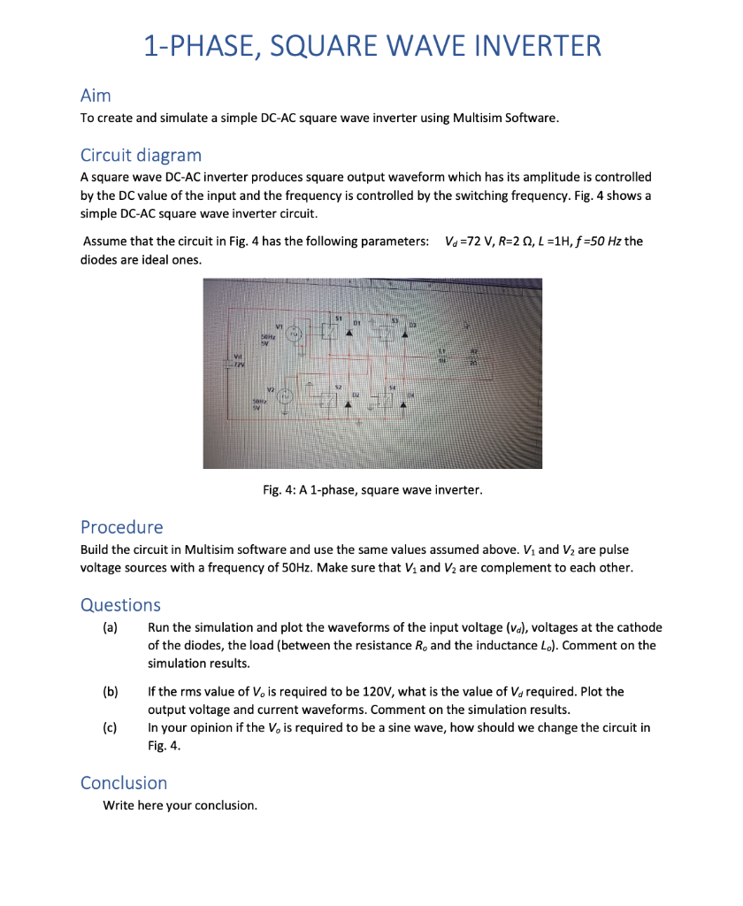 Solved 1-PHASE, SQUARE WAVE INVERTER Aim To create and | Chegg.com