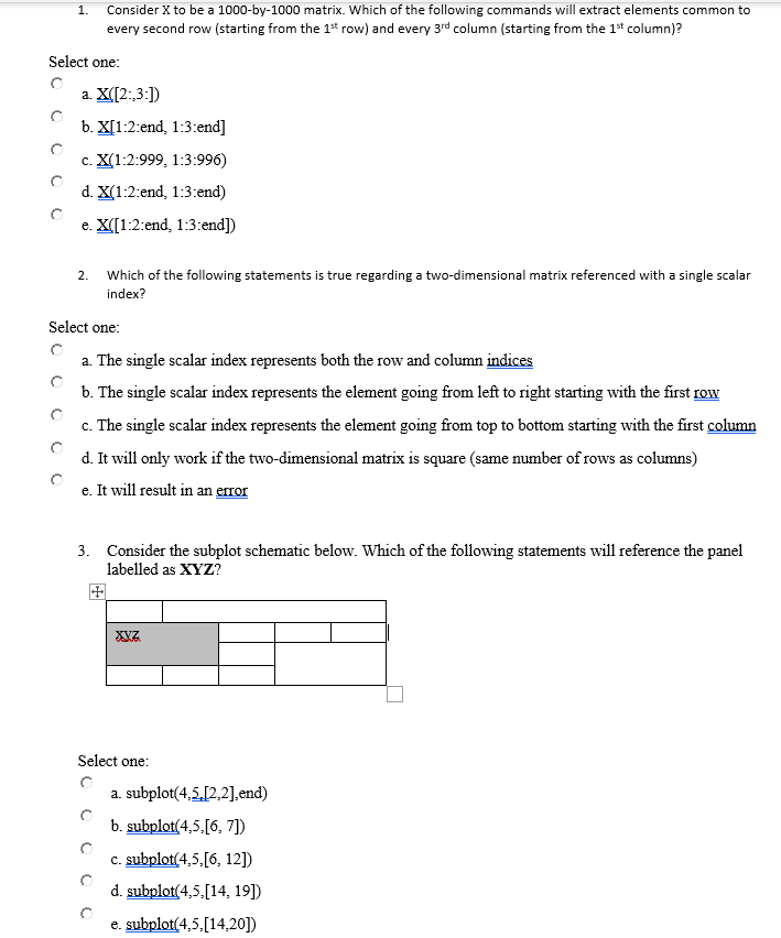 Solved 1. Consider X to be a 1000 by 1000 matrix. Which of Chegg