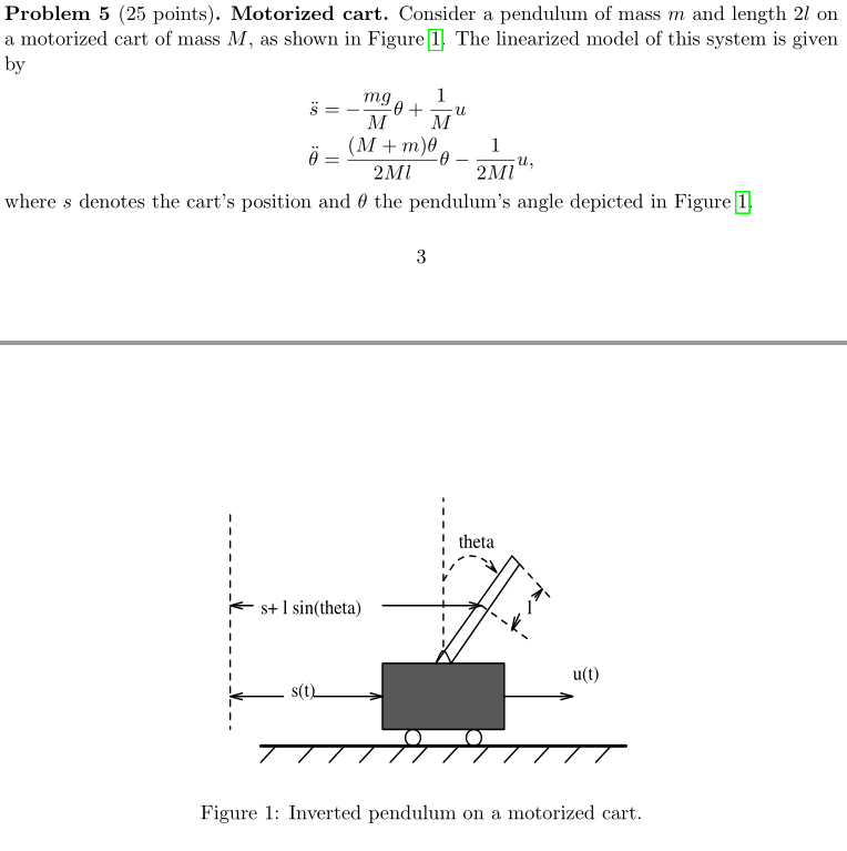 Problem 5 (25 points). Motorized cart. Consider a | Chegg.com