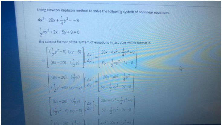 Solved Using Newton Raphson method to solve the following | Chegg.com