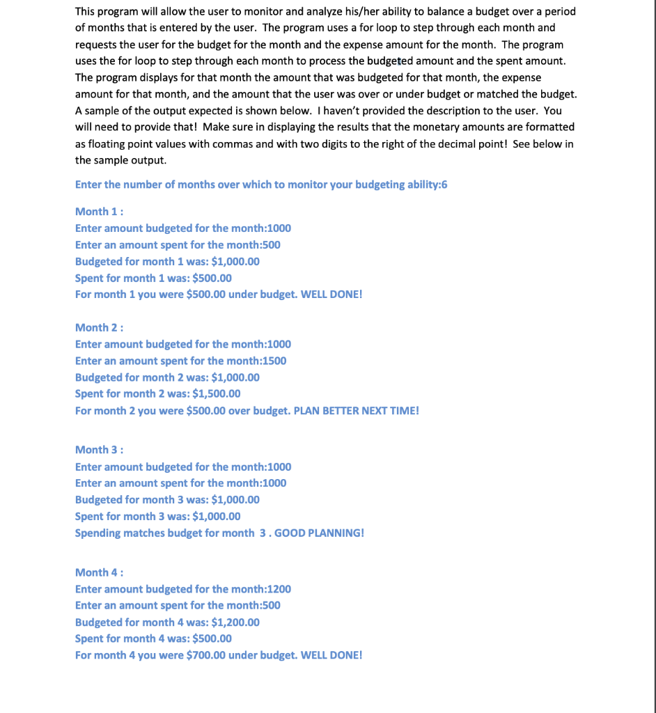Solved **PYTHON** This program will allow the user to | Chegg.com