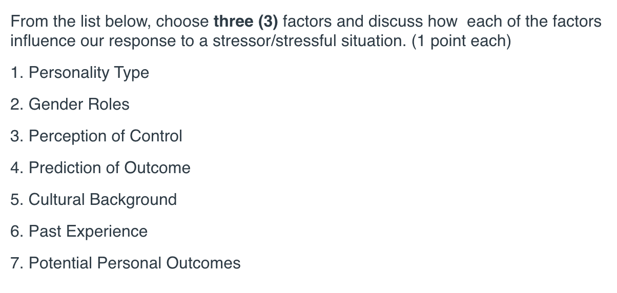 Solved From the list below, choose three (3) factors and | Chegg.com