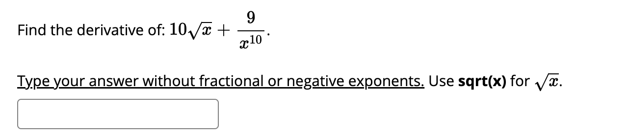 solved-find-the-derivative-of-10x-x109-iype-your-answer-chegg