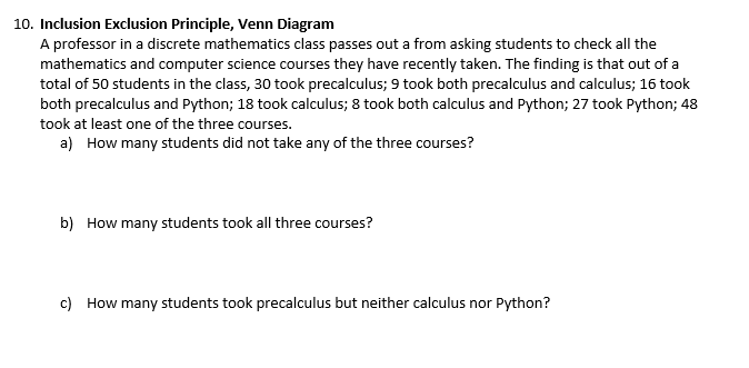 Solved 10. Inclusion Exclusion Principle, Venn Diagram A | Chegg.com