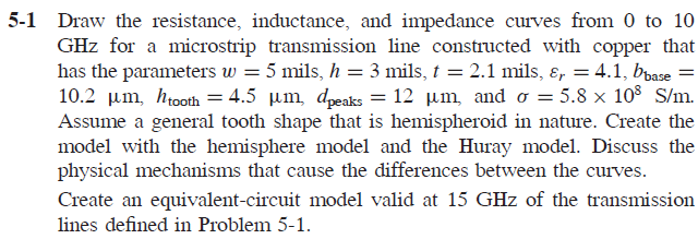 5-1 Draw the resistance, inductance, and impedance | Chegg.com