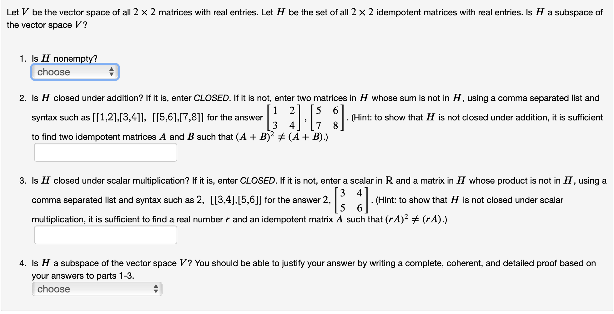 Solved Let V Be The Vector Space Of All 2 X 2 Matrices With