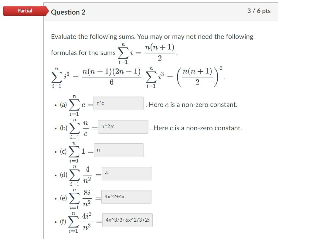 Solved Evaluate the following sums. You may or may not need | Chegg.com