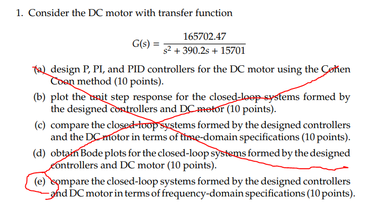 Solved 1. Consider the DC motor with transfer function | Chegg.com