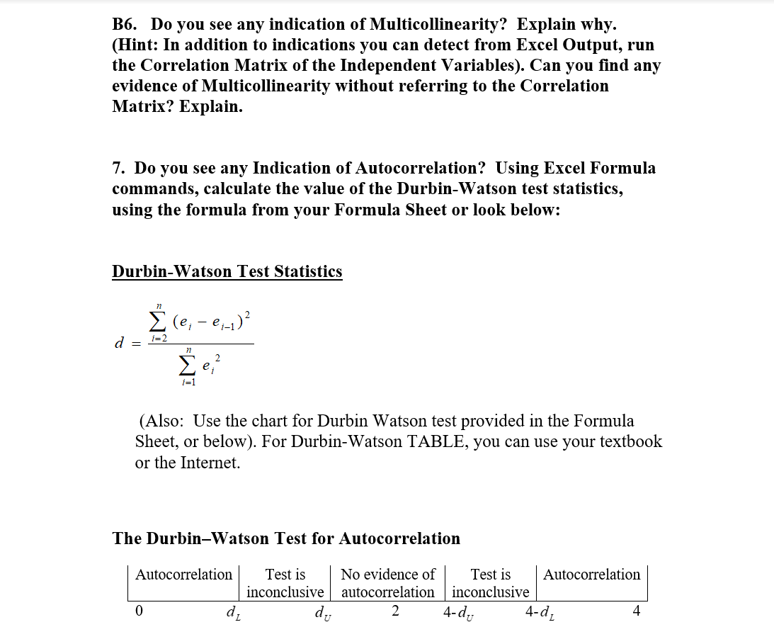 B6 Do You See Any Indication Of Multicollinearity Chegg Com Any Indication Of Multicollinearity