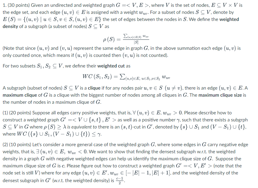 Solved 1. (30 Points) Given An Undirected And Weighted Graph | Chegg.com