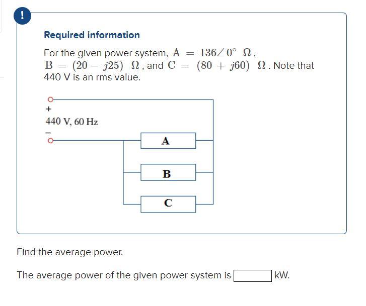Solved Required information For the given power system, | Chegg.com