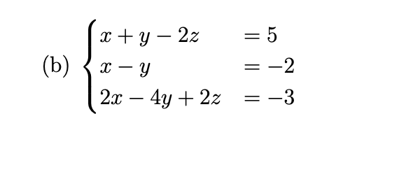 Solved (4) (5 points each) For the following systems of | Chegg.com