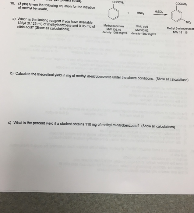  Nitration Of Methyl Benzoate Limiting Reagent Nitration Of Methyl