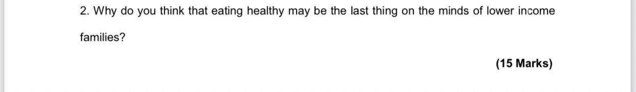 Solved 2. Why Do You Think That Eating Healthy May Be The | Chegg.com