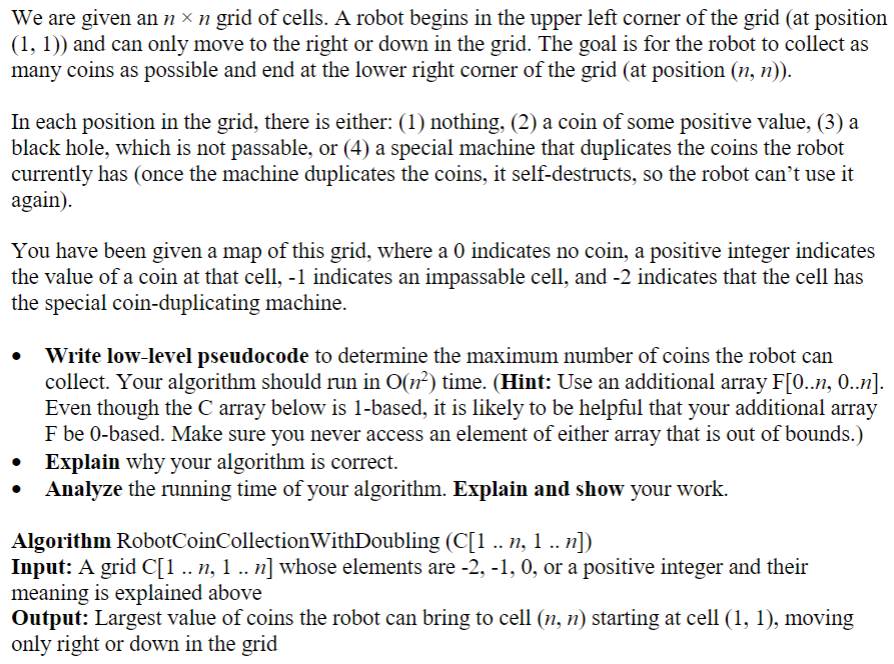 Solved We are given an n×n grid of cells. A robot begins in | Chegg.com