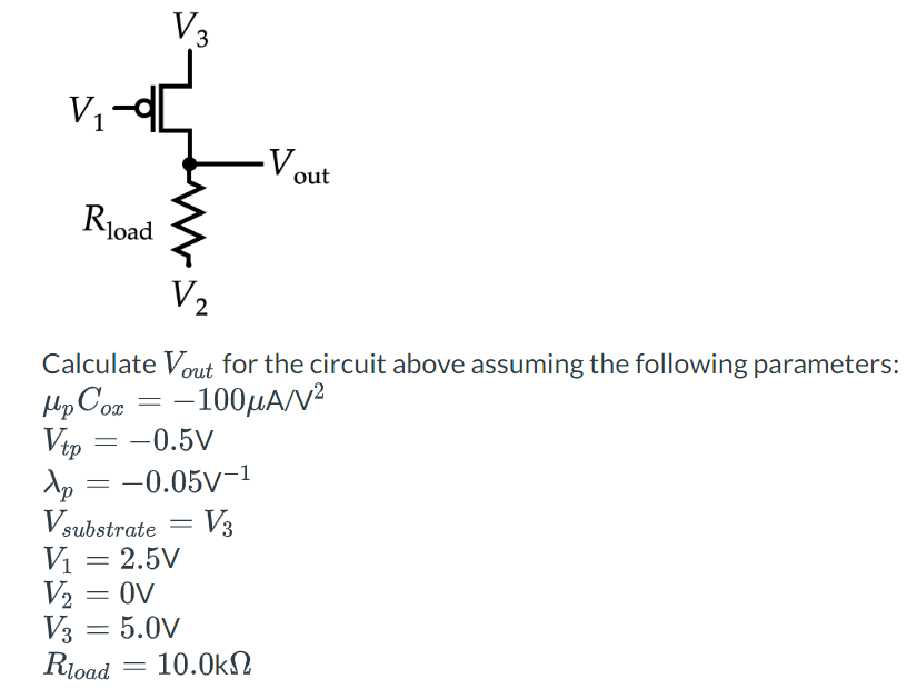 Solved Calculate Vout for the circuit above assuming the | Chegg.com
