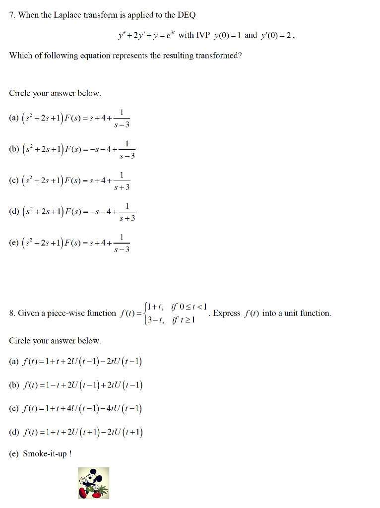 Solved 7. When the Laplace transform is applied to the DEQ | Chegg.com