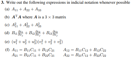 Solved 3. Write Out The Following Expressions In Indicial | Chegg.com