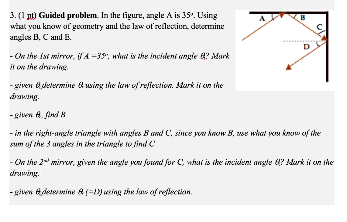 Solved А B 3. (1 pt) Guided problem. In the figure, angle A | Chegg.com