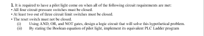 Solved it is required to have a pilot light come on when | Chegg.com