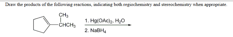 Solved Draw the products of the following reactions, | Chegg.com