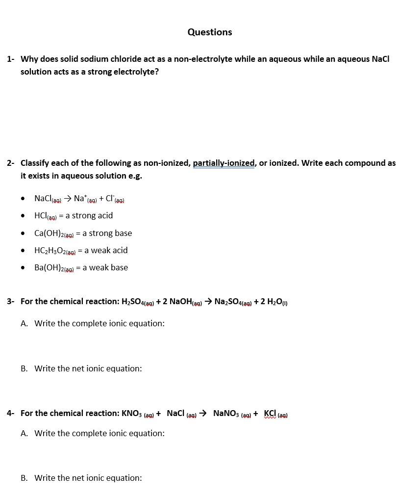 Solved Questions 1. Why does solid sodium chloride act as a | Chegg.com