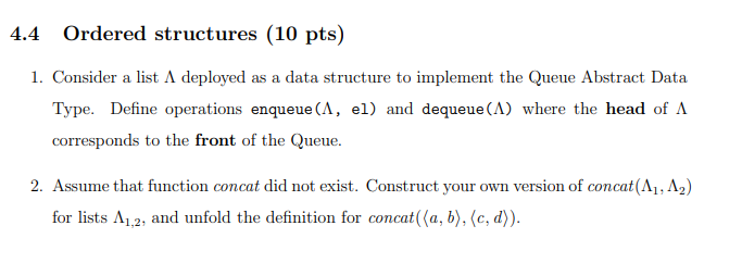 Solved 4.4 Ordered structures (10 pts) 1. Consider a list A | Chegg.com