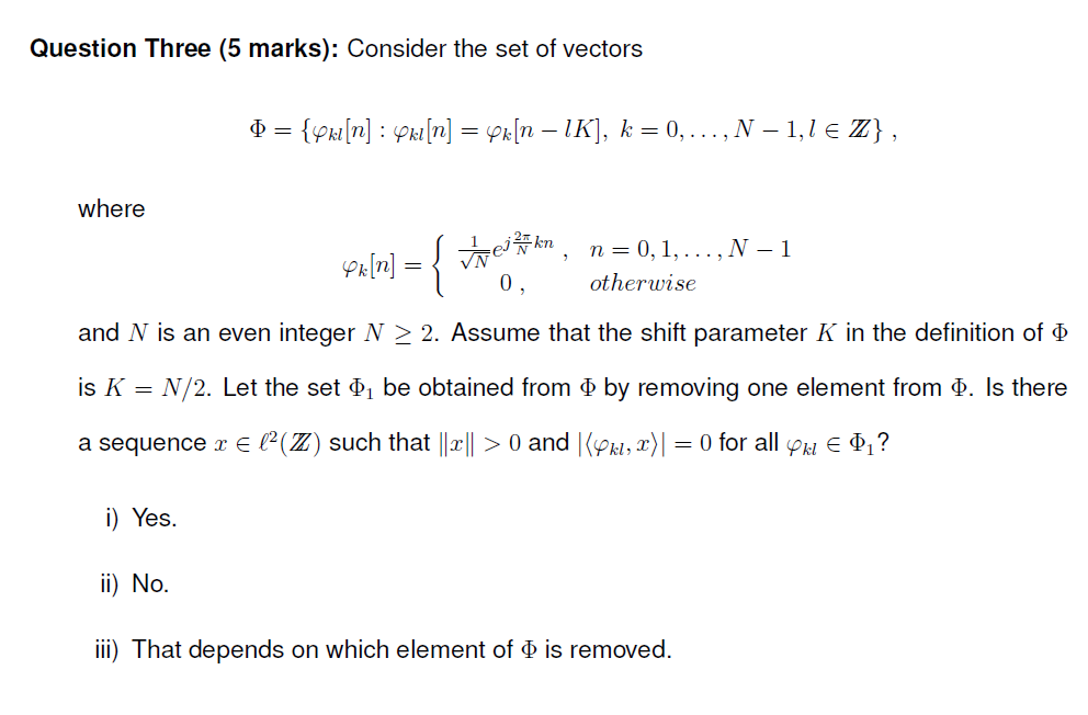 Solved Question One (5 marks): Consider the set of vectors | Chegg.com